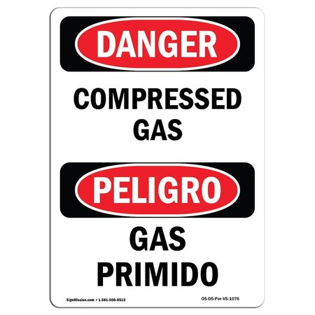 SIGNMISSION Safety Sign, OSHA Danger, 10" Height, Aluminum, Compressed Gas Bilingual Spanish OS-DS-A-710-VS-1076